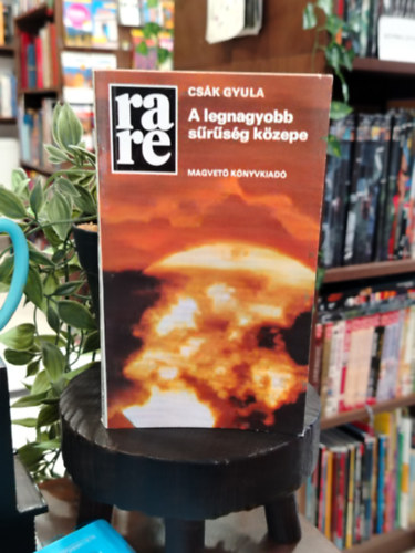 Cs�k Gyula - A legnagyobb s�r�s�g k�zepe
