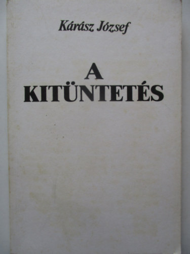 Krsz Jzsef - A kitntets
