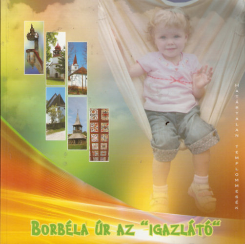 Jakcz-Borbly Jnos - Hatrtalan templommesk - Borbla r az "igazlt"