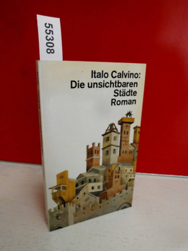 Italo Calvino - Die unsichtbaren St�dte