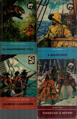 Simone Martin-Chauffier, Jack London, Balogh Bni, Tekns Pter, Lengyel Balzs, Farley Mowat Francisco Marins - 7 db Delfin: A sarkvidk Robinsonjai, A szebeni fik, Srga villmcsaps, Vidrczki a nevem, A kalzhaj, Kalandok a kalzhajn, Az aranybnyk titka.