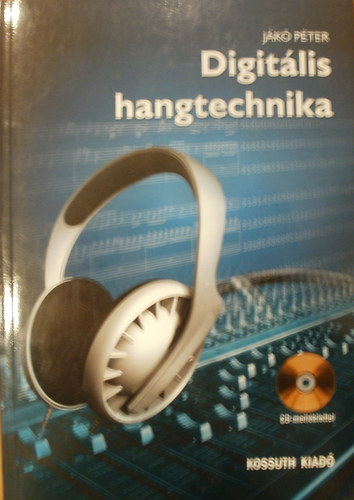 Jákó Péter - Digitális hangtechnika