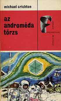 Michael Crichton - Az Androm�da t�rzs
