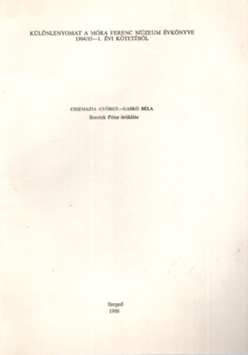 Gask� B�la Csizmadia Gy�rgy - Beretzk P�ter �r�kl�te - K�l�nlenyomat