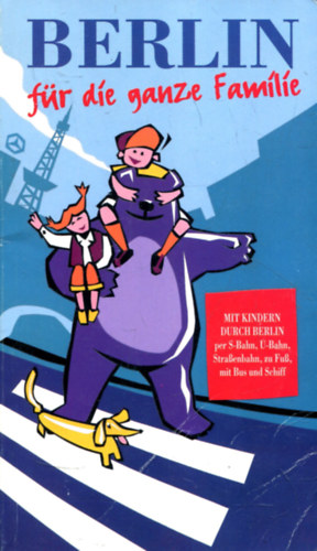 Berlin f�r die ganze Fam�l�ie