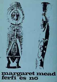 Margaret Mead - F�rfi �s n�