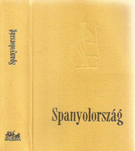 Doromby Endre - Spanyolorsz�g (Panor�ma)
