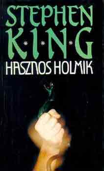 Stephen King - Hasznos holmik