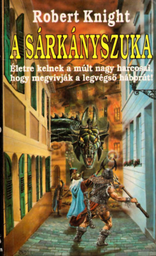 Robert Knight - A sárkányszuka