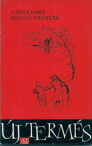 Varga Imre - Biceg� pr�f�ta