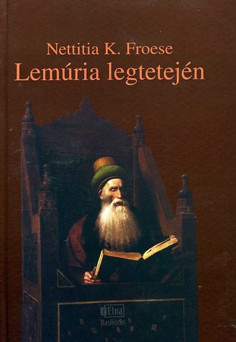 Nettitia K.froese - Lem�ria legtetej�n