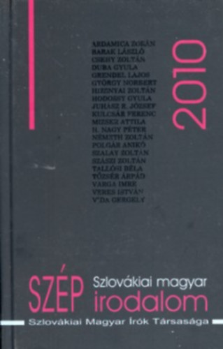Csanda Gábor (szerk.) - Szlovákiai magyar szép irodalom 2010