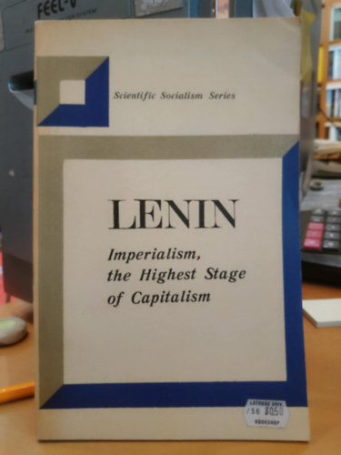Lenin - Imperialism, the Highest Stage of Capitalism (Scientific Socialism Series)