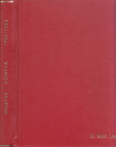 Nyerges gnes  (fel. szerk.) - Magyar Konyha 1982/1-4. - 1983/1-4. (2 db teljes vfolyam egybektve)