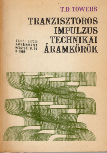 Cseh S�ndor - Tranzisztoros impulzus technikai �ramk�r�k