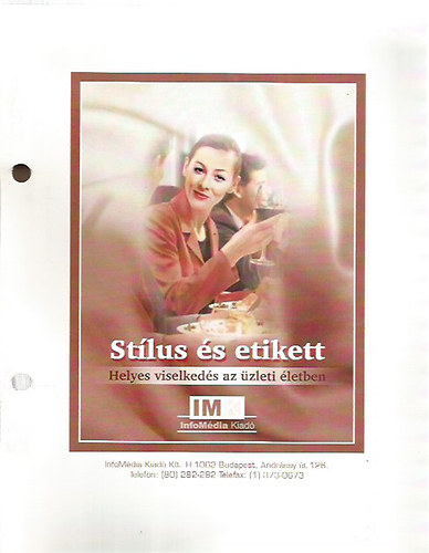 Orosz Anett  (szerk.) - St�lus �s etikett - Helyes viselked�s az �zleti �letben