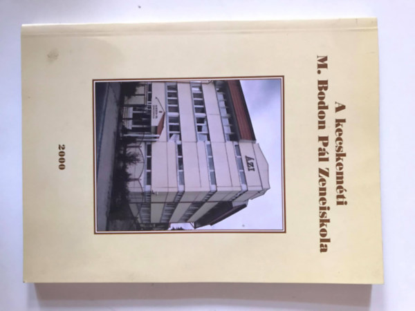 A kecskem�ti M. Bodon P�l Zeneiskola