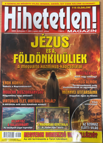 Hihetetlen! magazin XXIII. évfolyam 7. (261.) szám 2023. július