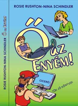 Schindler Rosie Rushton - Ő az enyém!
