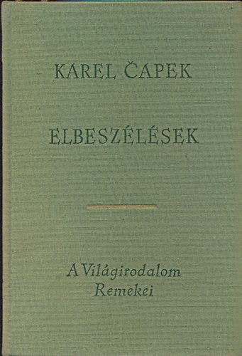Karel Capek - Elbesz�l�sek
