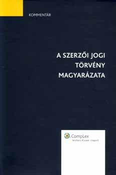 A szerzői jogi törvény magyarázata