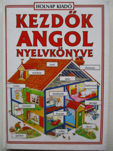 Helen Davies-Francoise Holmes - Kezd�k angol nyelvk�nyve