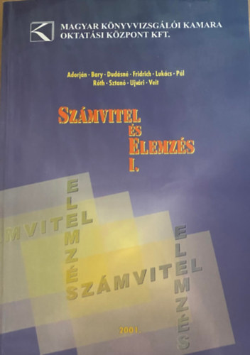 Adorján-Bary-Dudásné - Számvitel és elemzés I.