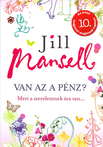 Jill Mansell - Van az a pénz?