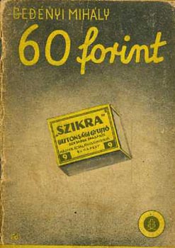 Gednyi Mihly - 60 forint