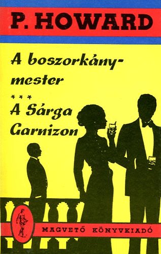Rejt Jen - A boszorknymester-A Srga Garnizon