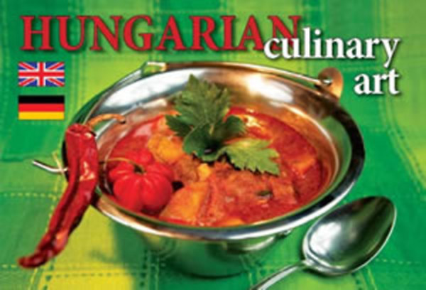 Kolozsvri Ildik; Hajni Istvn - Hungarian culinary art