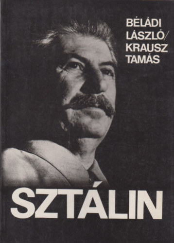 B�l�di L�szl�-Krausz Tam�s - Szt�lin
