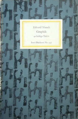 Edvard Munch - Edvard Munch Graphik 42 farbige Tafeln (Insel-Bcherei Nr.535)