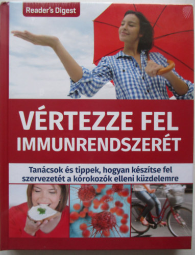 V�rtezze fel immunrendszer�t