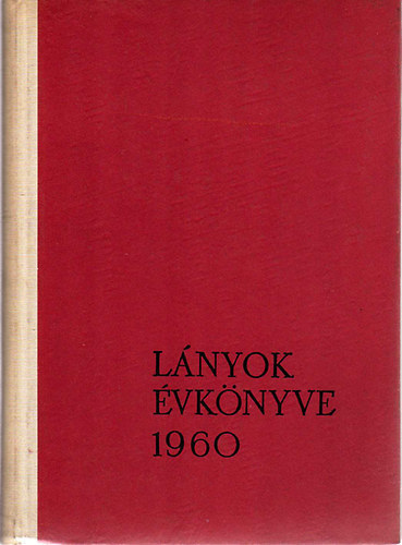 F. Kem�ny M�rta - l�nyok �vk�nyve 1960
