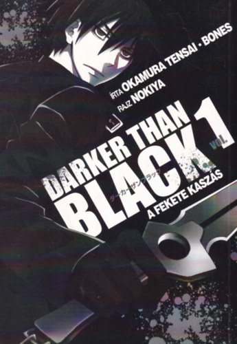 Nokiya; Okamura Tensai - Darker Than Black - A fekete kaszs 1.