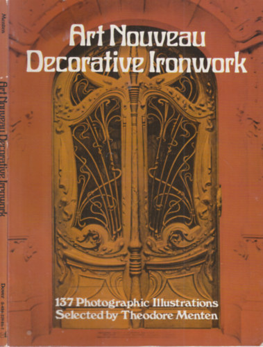 Theodore Menten - Art Nouveau Decorative Ironwork (137 photographic illustration)