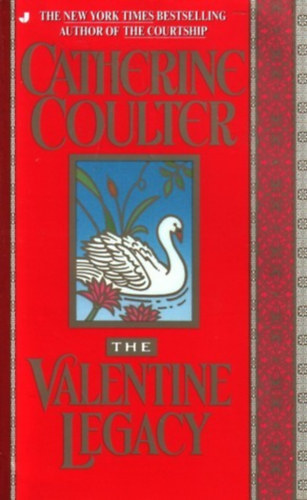 Catherine Coulter - The valentine legacy