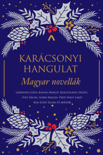 Simk Gyrgy  (szerk.) - Karcsonyi hangulat