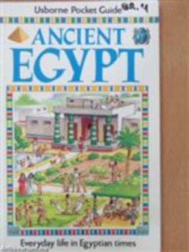 Park-Usborne - Ancient Egypt Everyday life in Egyptian times