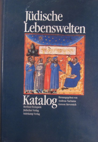 Andreas Nachama - Gereon Sievernich  (Hrsg.) - Jdische Lebenswelt Katalog