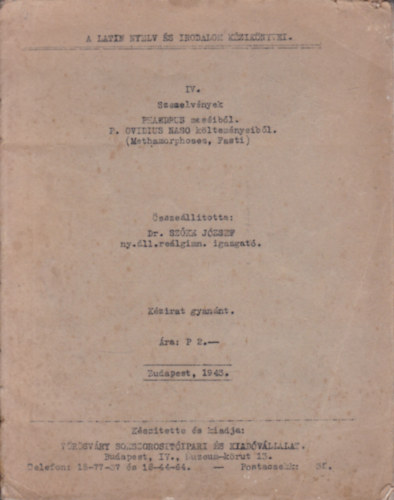 Sz�ke J�zsef - Szemelv�nyek Phaedrus mes�ib�l P. Ovidius Naso k�ltem�nyeib�l