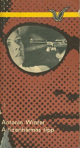 Antonin Winter - A tizenhármas tipp