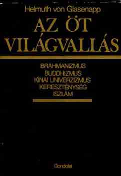 Helmuth Von Glasenapp - Az �t vil�gvall�s