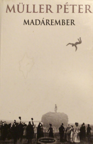 M�ller P�ter - Mad�rember