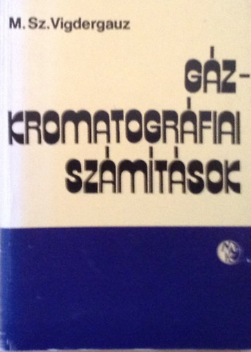 M.SZ.Vigdergauz - Gzkromatogrfiai szmtsok