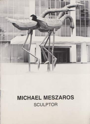 Michael Meszaros - Sculptor (dediklt)