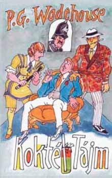 Pelham Grenville Wodehouse - Koktltjm