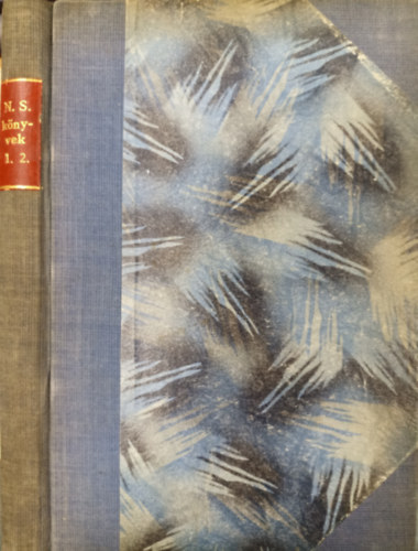 N�das S�ndor - Janu�r b�csi �s t�rsai I. k�nyv ( N. S. k�nyvek ) + �t t�ny�r hajnali korhelyleves ( K�t k�nyv egybek�tve )