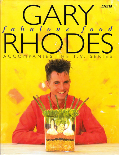 Gary Rhodes - Gary Rhodes' Fabulous Food